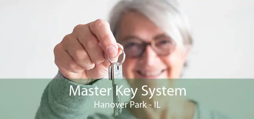 Master Key System Hanover Park - IL